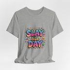 Slay All Day Neon Pop T-Shirt