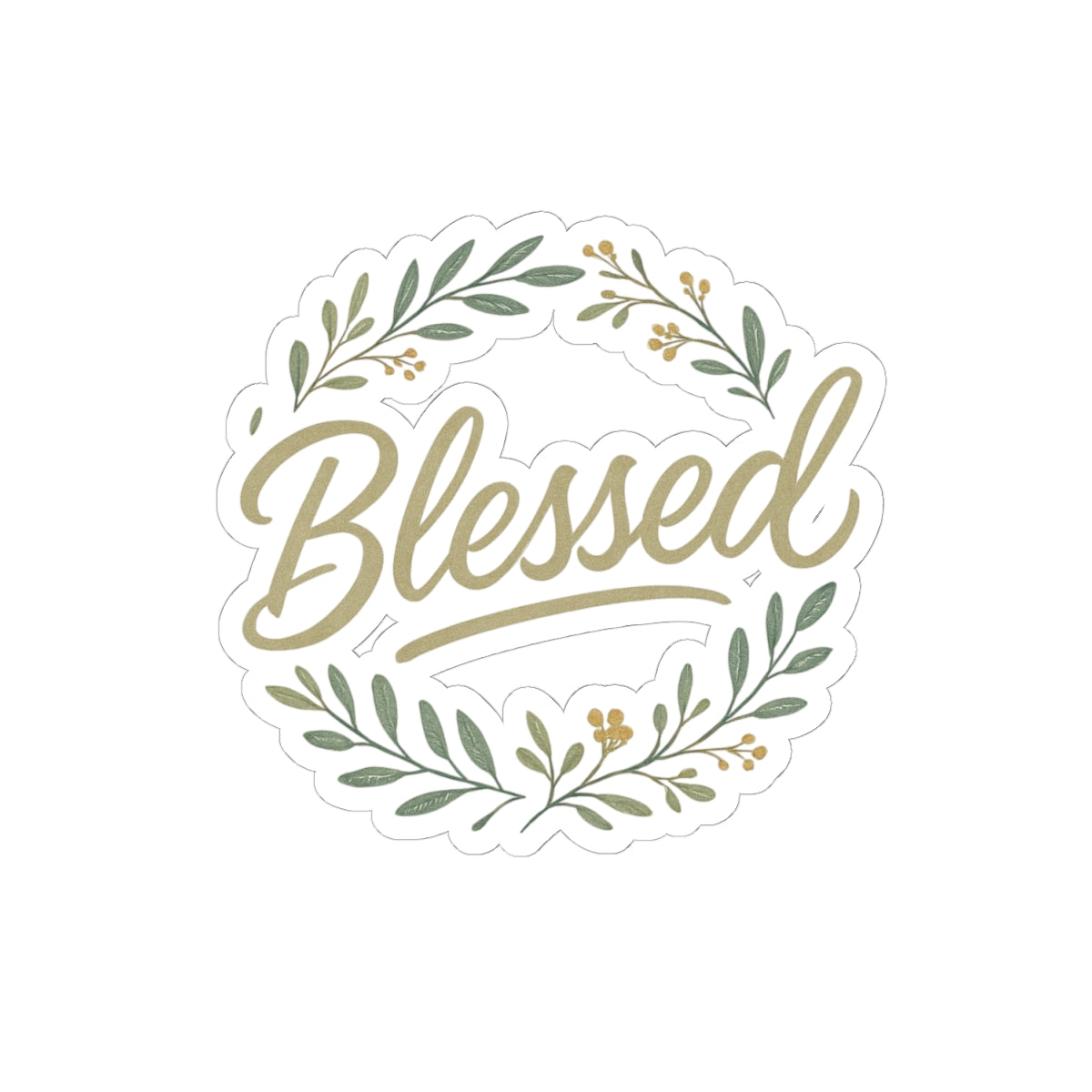 Blessed Floral Wreath Sticker — Kiss-Cut Inspirational Decal