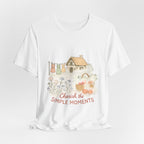 Cherish the simple moments- Jersey Short Sleeve Tee