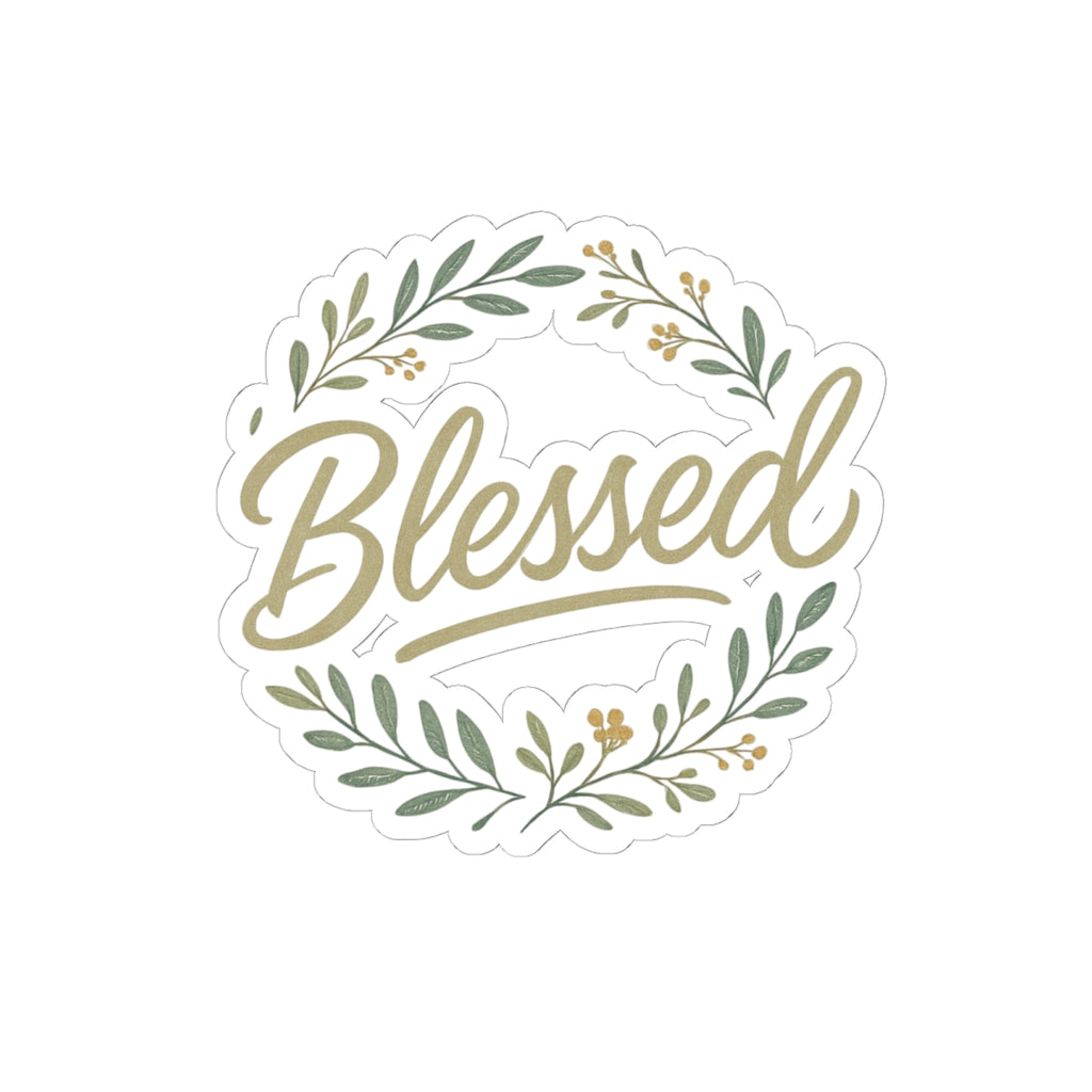 Blessed Floral Wreath Sticker — Kiss-Cut Inspirational Decal