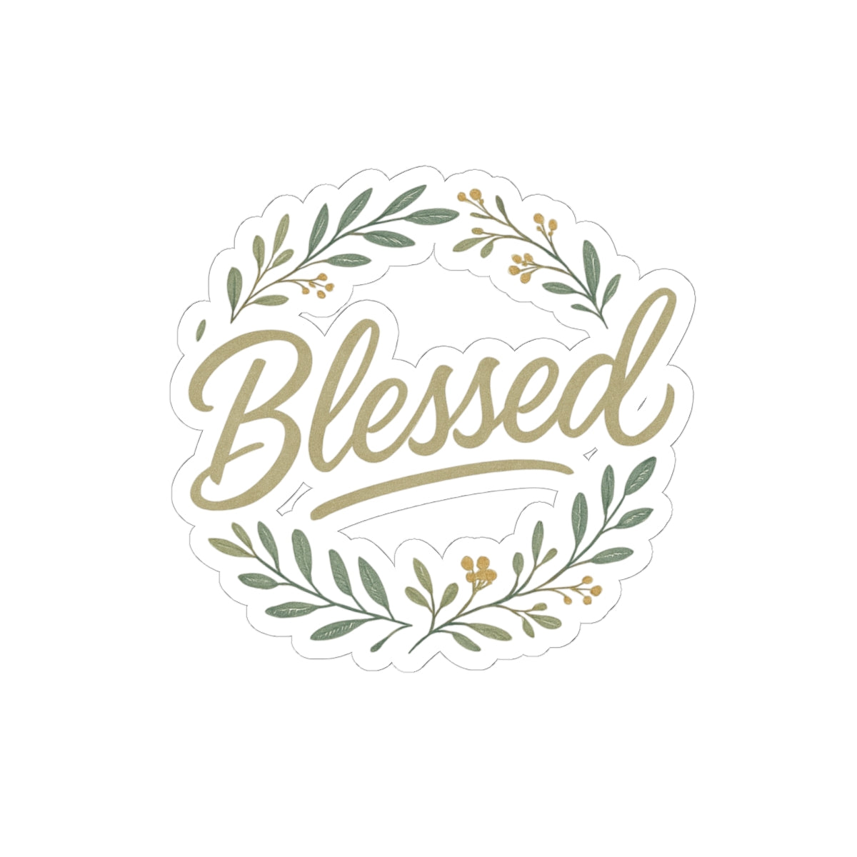 Blessed Floral Wreath Sticker — Kiss-Cut Inspirational Decal