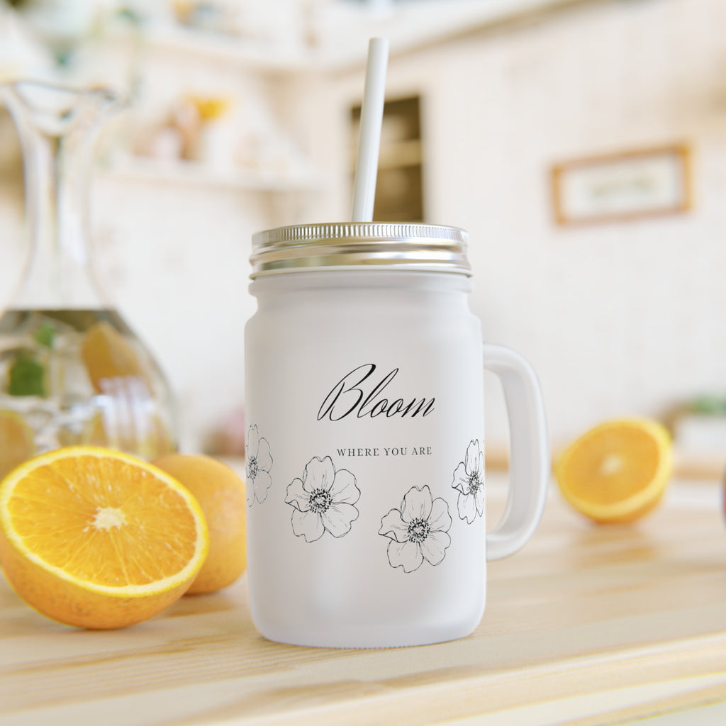 Bloom Where You Are Mason Jar Drinkware