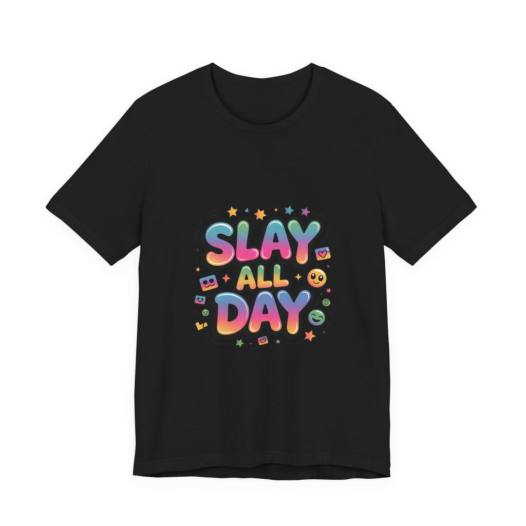 Slay All Day Neon Pop T-Shirt