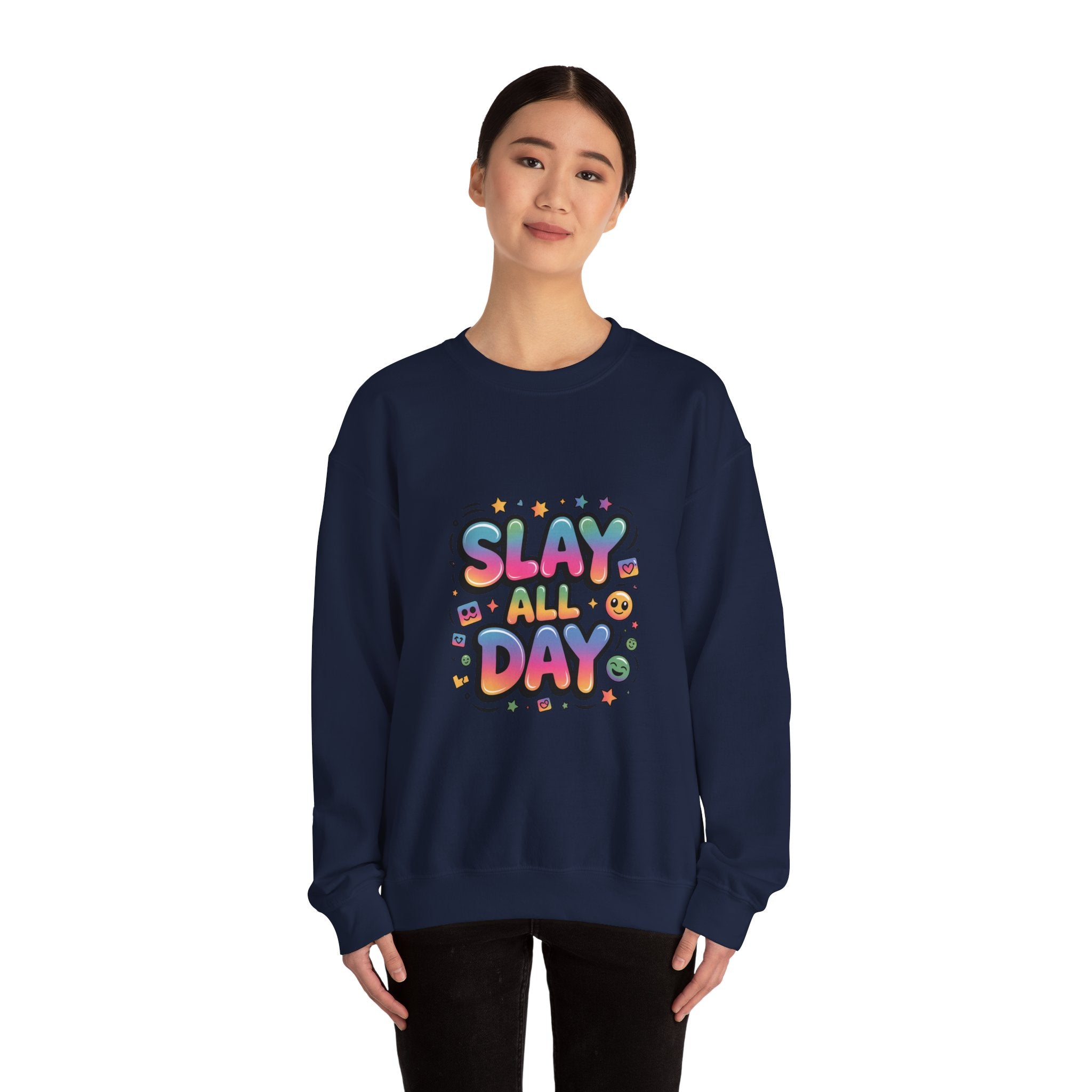 Slay All Day Sweatshirt — Motivational Crewneck for Confident Women