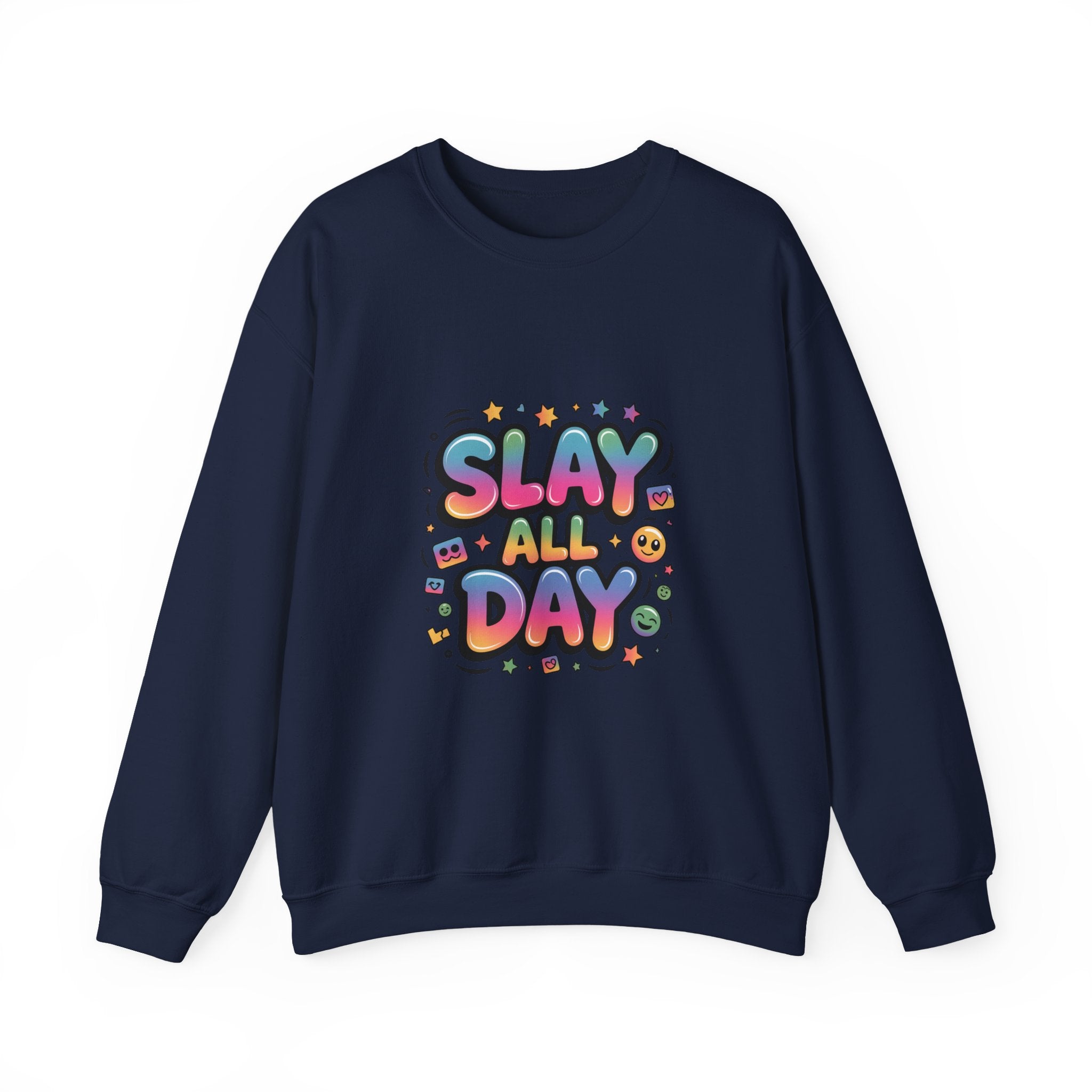 Slay All Day Sweatshirt — Motivational Crewneck for Confident Women