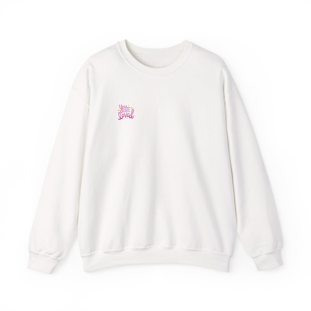 Love Yourself Unisex Sweatshirt - You are Loved Design