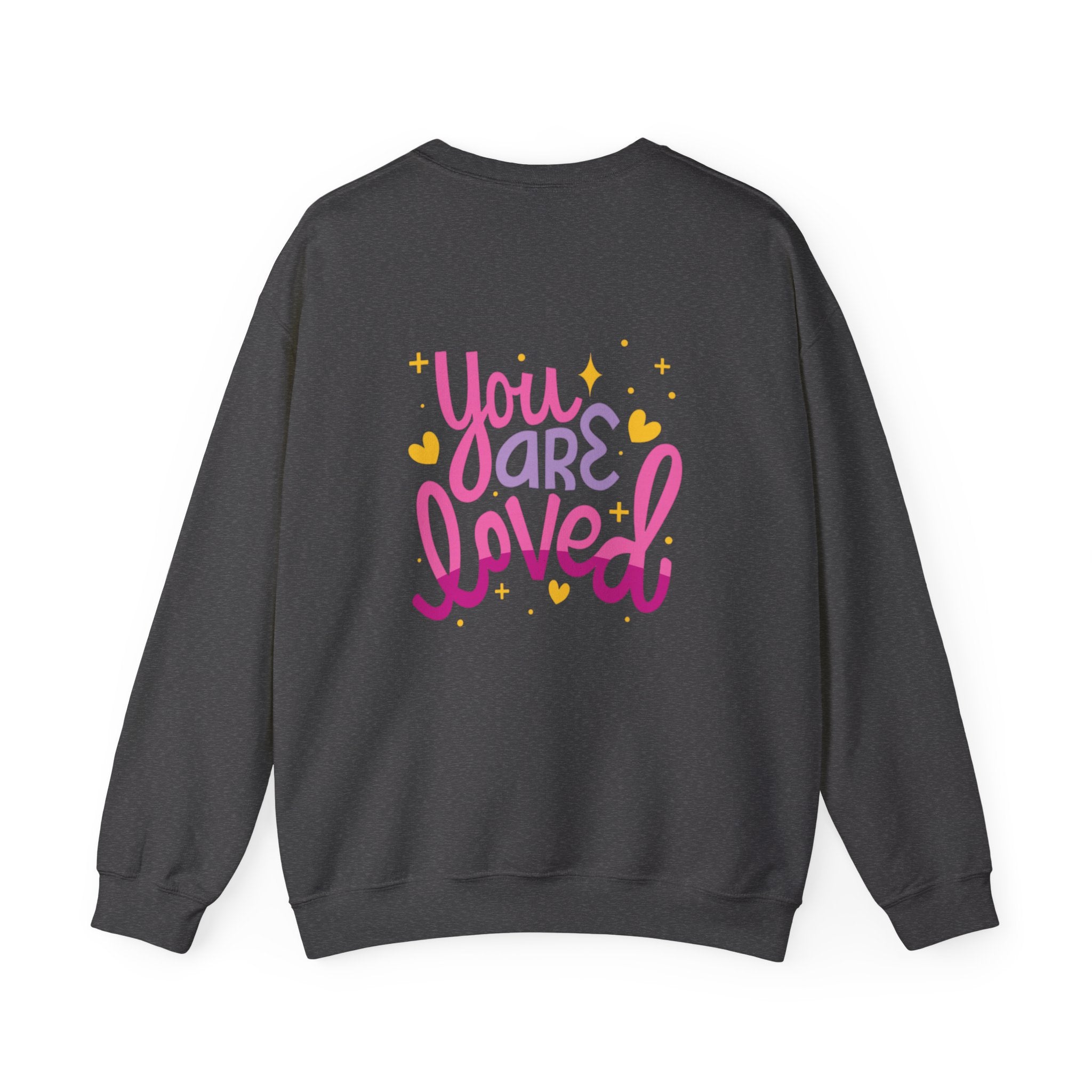 Love Yourself Unisex Sweatshirt - You are Loved Design